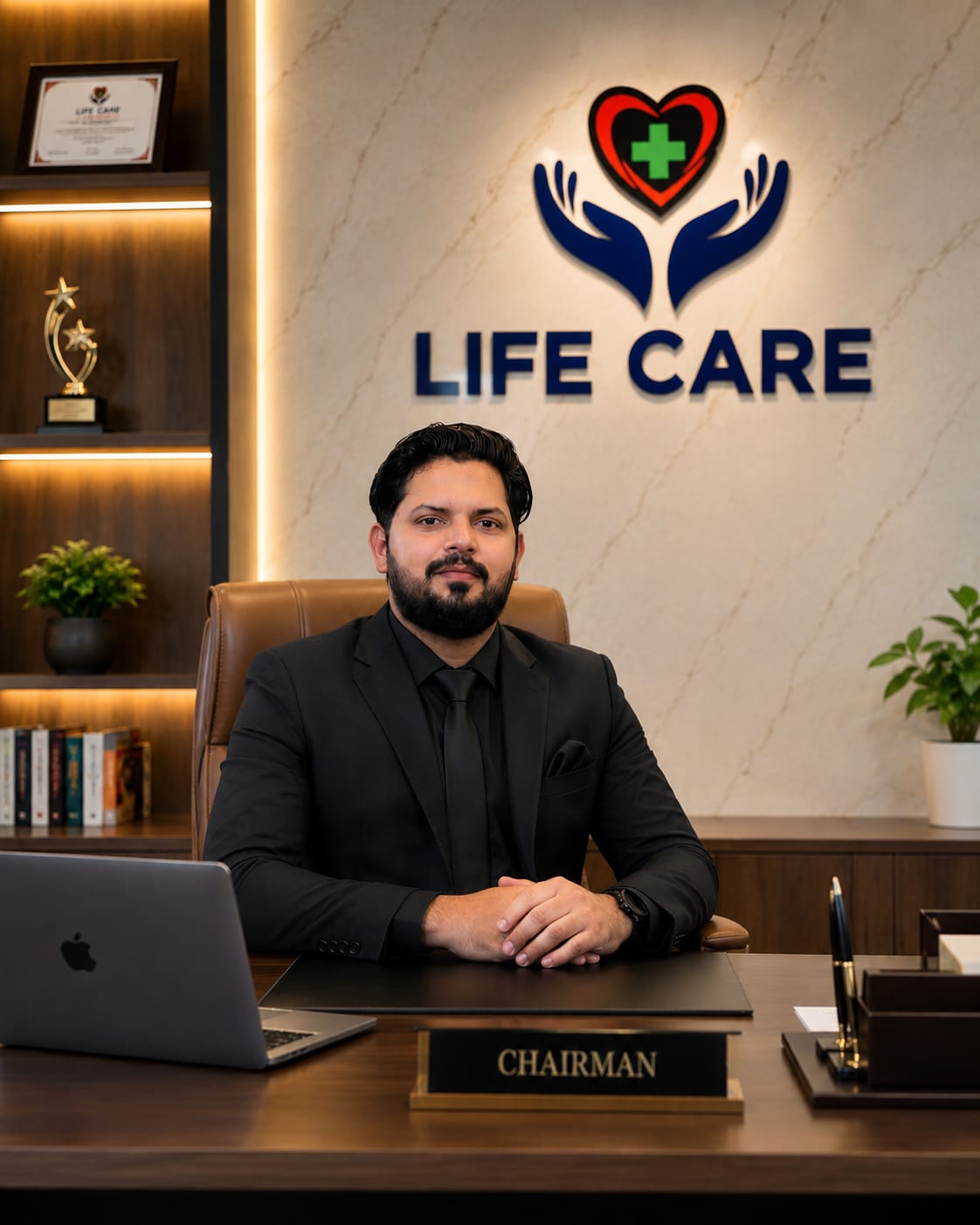 Chairman — Life Care